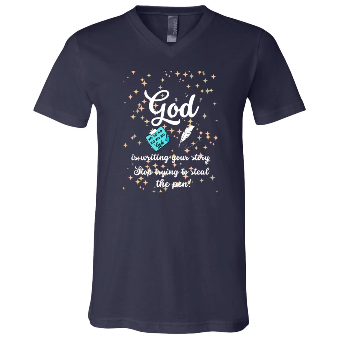 God is still writing your story Unisex Jersey SS V-Neck T-Shirt
