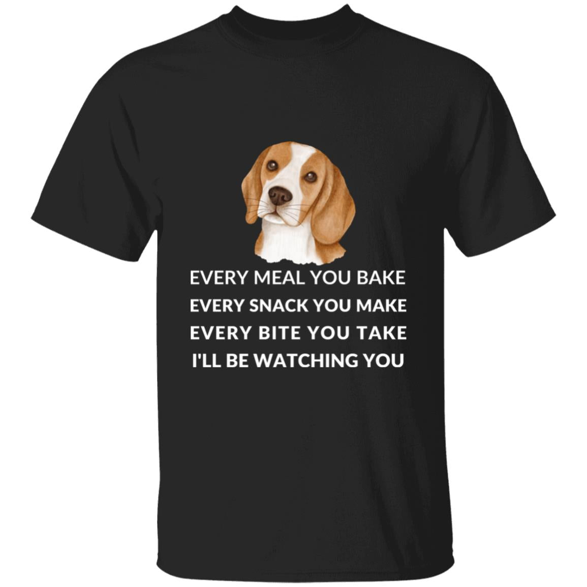 I'll Be Watching You T-Shirt