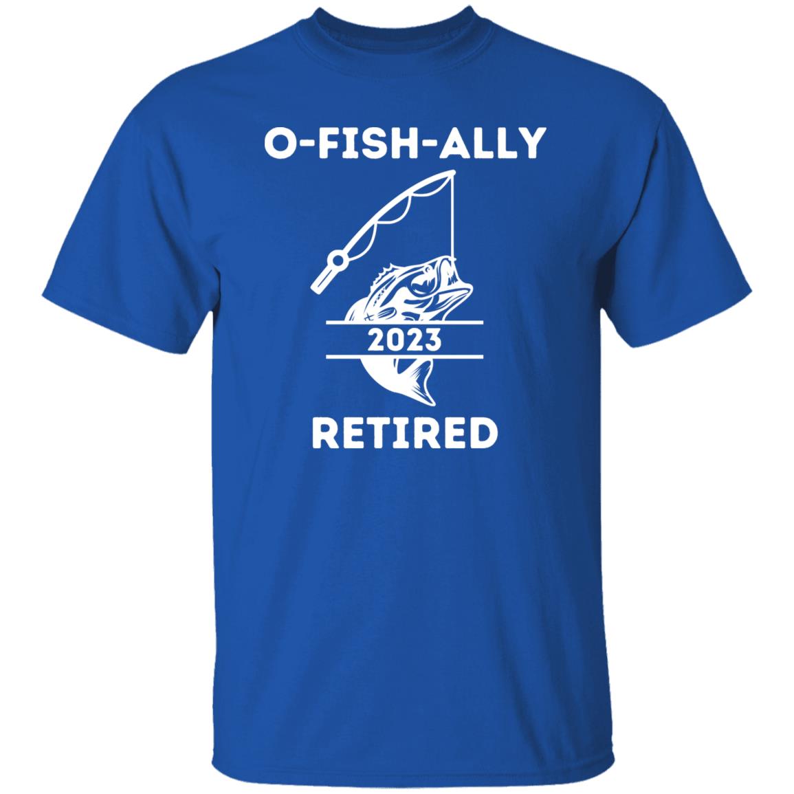 O-FISH-ALLLY RETIRED 2 G500 5.3 oz. T-Shirt