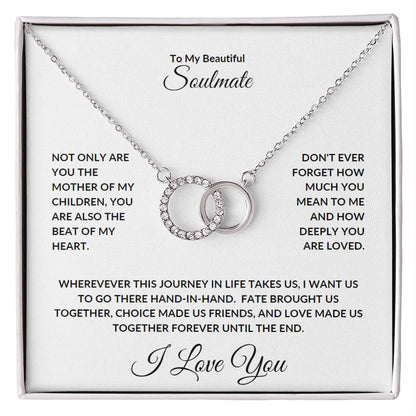 Perfect Pair Necklace - To My Beautiful Soulmate