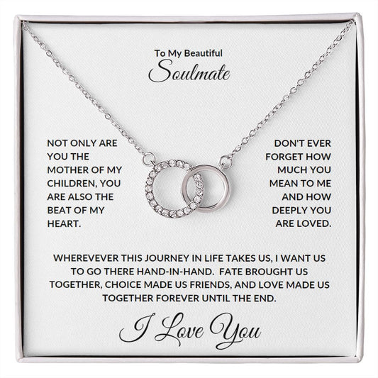 Perfect Pair Necklace - To My Beautiful Soulmate
