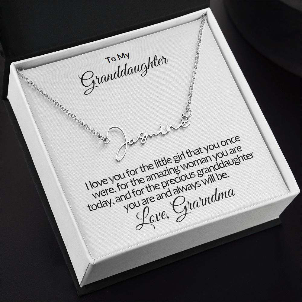 Signature Name Necklace - To My Granddaughter