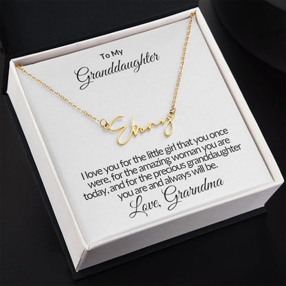 Signature Name Necklace - To My Granddaughter
