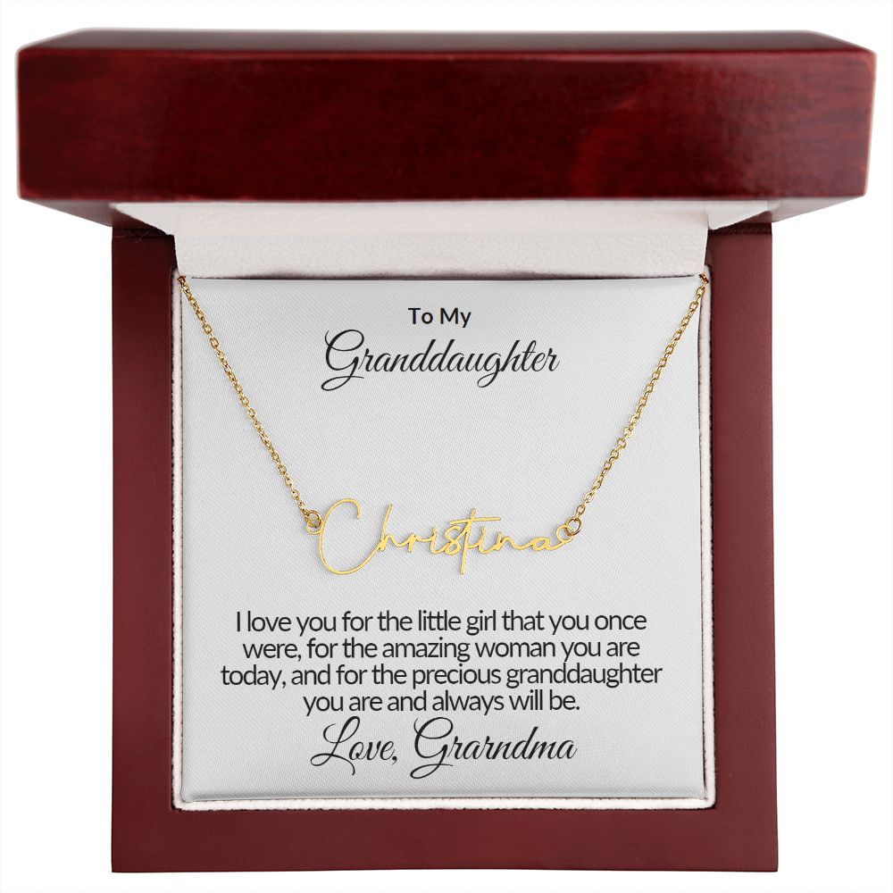 Signature Name Necklace - To My Granddaughter